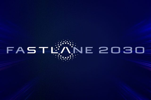 FASTLANE 2030